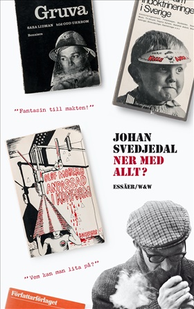 Ner med allt?