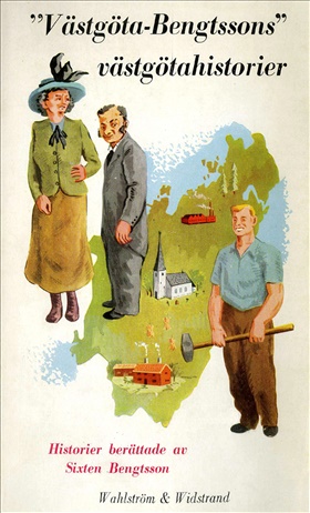 Västgöta-Bengtssons västgötahistorier