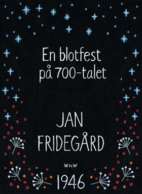 En blotfest på 700-talet