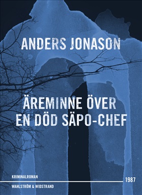 Äreminne över en död Säpo-chef