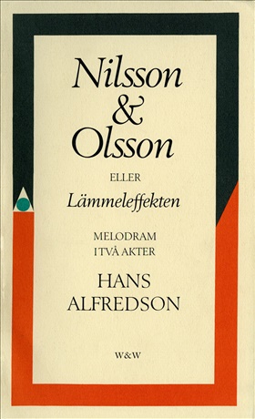 Nilsson & Olsson eller Lämmeleffekten