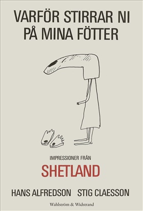 Varför stirrar ni på mina fötter