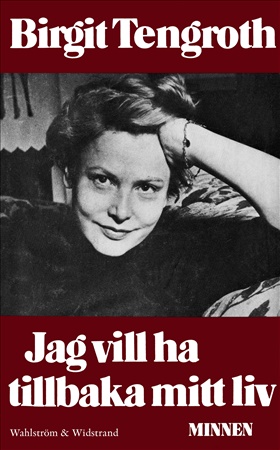 Jag vill ha tillbaka mitt liv
