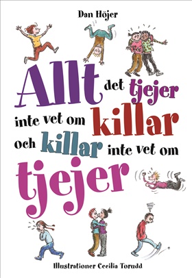 Allt det tjejer inte vet om killar och killar inte vet om tjejer