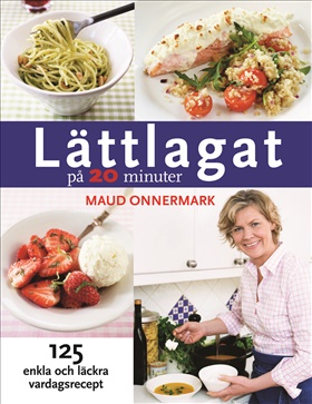Lättlagat på 20 minuter
