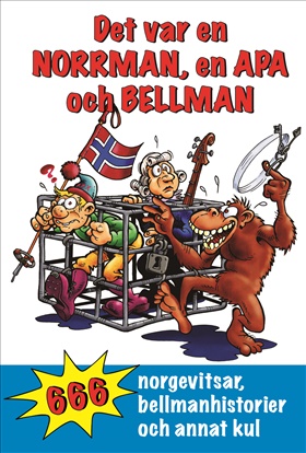 Det var en norrman, en apa och Bellman