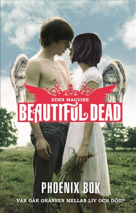 Beautiful Dead: Phoenix bok