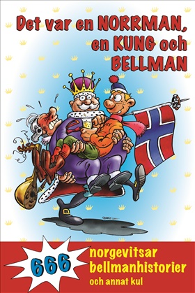 Det var en norrman, en kung och Bellman