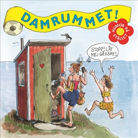 Damrummet - humor på stället