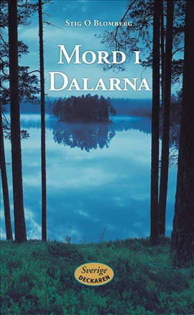 Sverigedeckaren: Mord i Dalarna