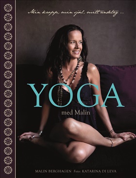 Yoga med Malin - min kropp, min själ, mitt andetag