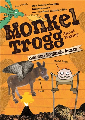 Monkel Trogg och den flygande åsnan