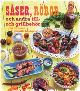 Såser, röror och andra till- och grillbehör