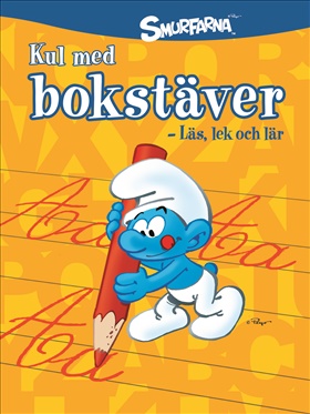 Smurfarna: Kul med bokstäver - läs, lek och lär