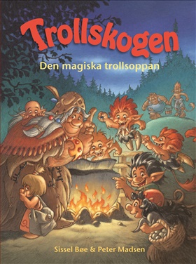 Trollskogen - Den magiska trollsoppan
