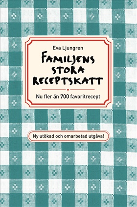 Familjens stora receptskatt, reviderad och utökad