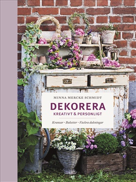 Dekorera kreativt & personligt