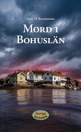 Sverigedeckaren: Mord i Bohuslän