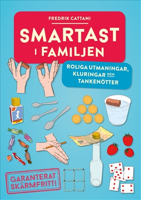 Smartast i familjen – roliga utmaningar, kluringar och tankenötter