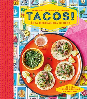 Tacos! Äkta mexikanska recept