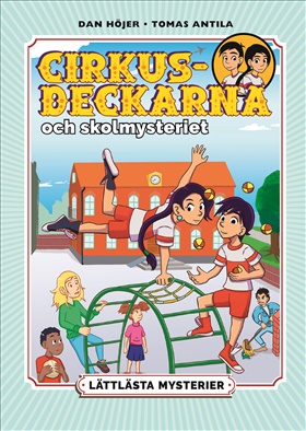 Lättlästa mysterier: Cirkusdeckarna och skolmysteriet