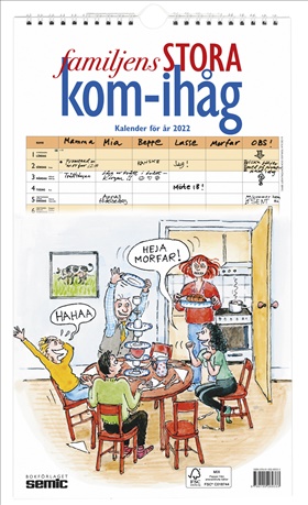 Familjens STORA kom-ihåg-kalender 2022