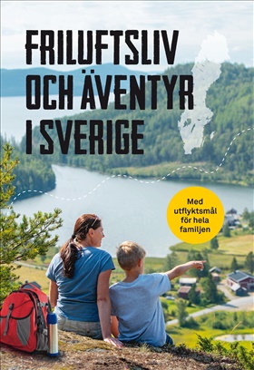 Friluftsliv och äventyr i Sverige