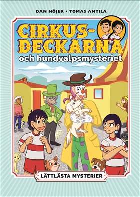 Lättlästa mysterier: Cirkusdeckarna och hundvalpsmysteriet