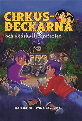 Cirkusdeckarna och dödskallemysteriet 