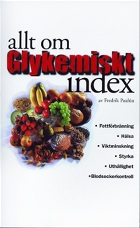 Allt om glykemiskt index