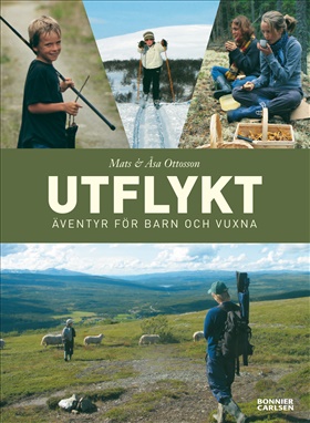 Utflykt - äventyr för barn och vuxna