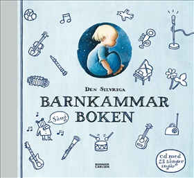 Den silvriga barnkammarboken inkl cd