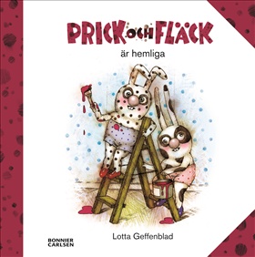 Prick och Fläck är hemliga