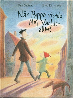 När pappa visade mej världsalltet