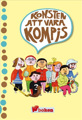 KP-boken: Konsten att vara  kompis