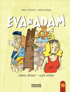 Eva & Adam. Solen skiner - sura miner