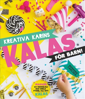 Kreativa Karins kalas för barn