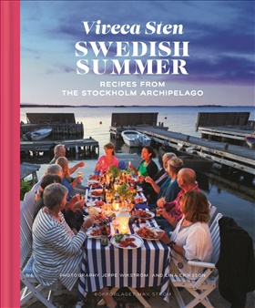 Swedish summer - recipes from the Stockholm archipelago