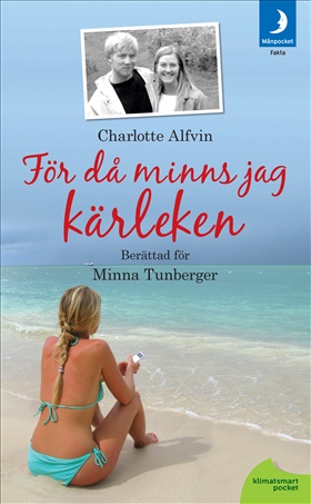 För då minns jag kärleken