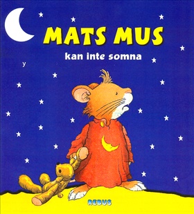 20065: Mats Mus kan inte somna