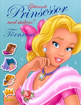 Glittrande prinsessor med stickers! Törnrosa