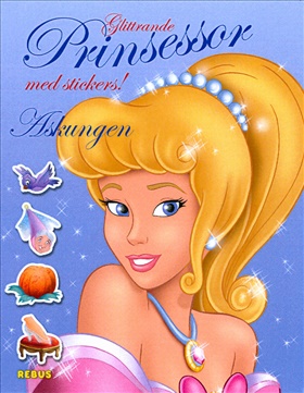 Glittrande prinsessor med stickers! Askungen