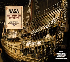 Vasa - historien om ett skepp