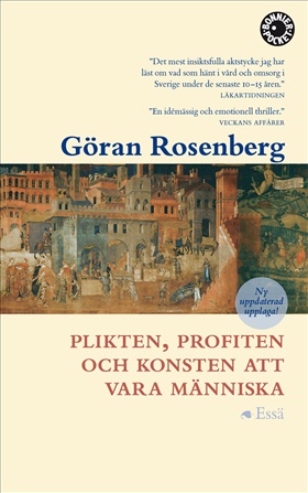 Plikten, profiten och konsten att vara människa