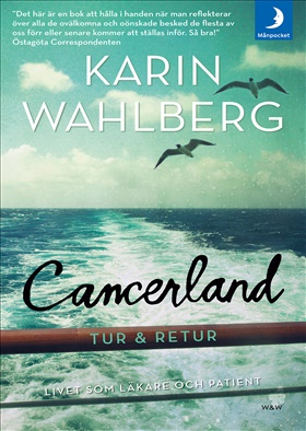 Cancerland - tur & retur