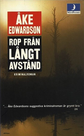 Rop från långt avstånd