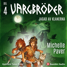 Vargbröder 4 - Jagad av klanerna