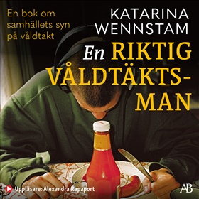 En riktig våldtäktsman