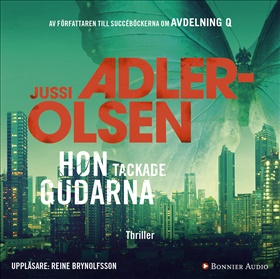 Hon tackade gudarna