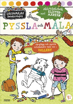 LasseMajas Detektivbyrå. Pyssla och måla